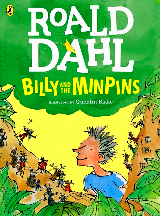 Roald Dahl: Billy And The Minpins