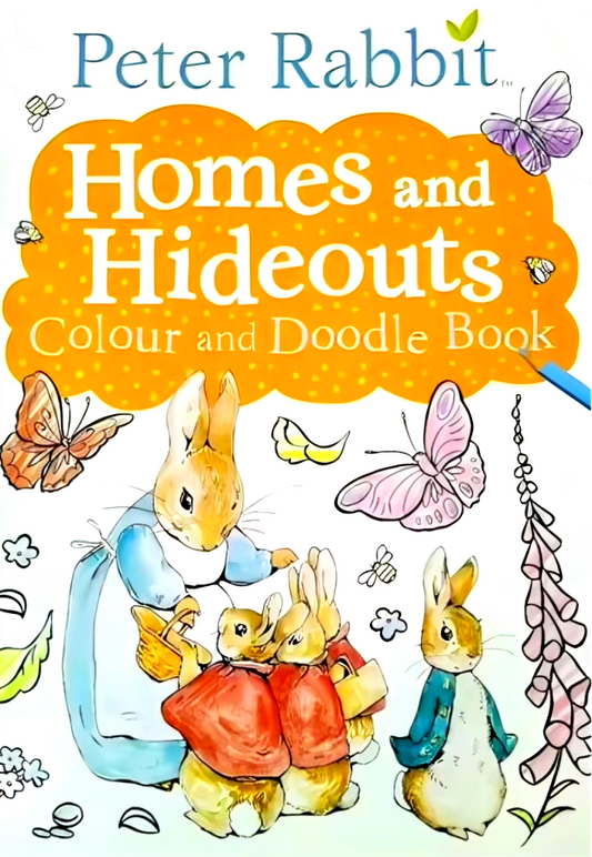 Peter Rabbit - Homes And Hideouts Colour And Doodle Book