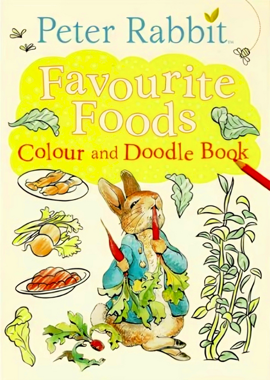 Peter Rabbit - Favourite Foods Colour And Doodle Book