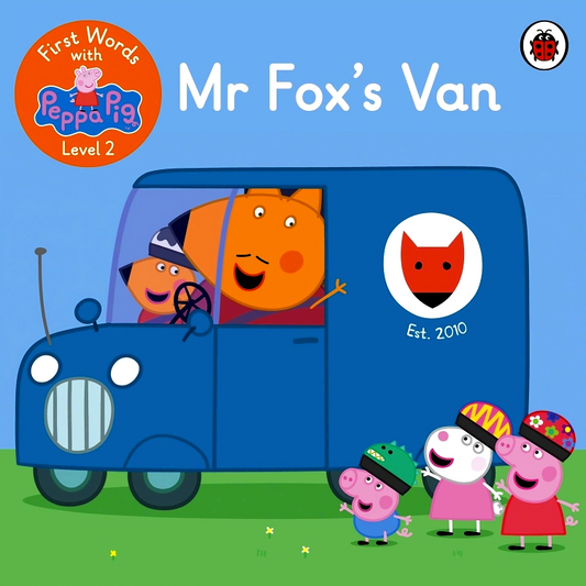 First Words With Peppa Level 2: Mr Fox's Van
