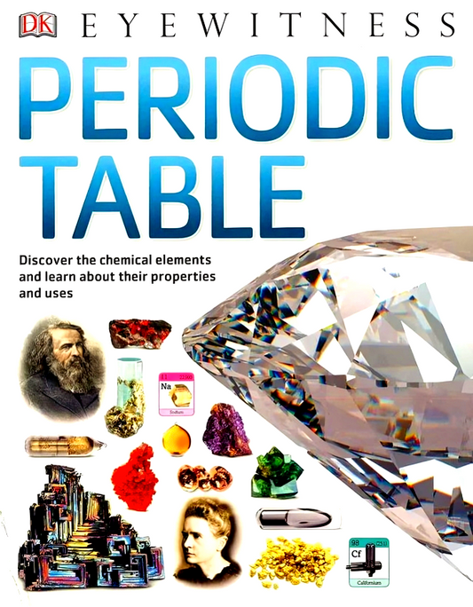 DK Eyewitness: Periodic Table