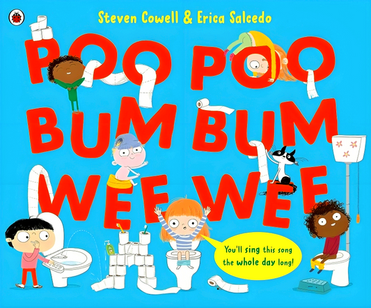 Poo Poo Bum Bum Wee Wee