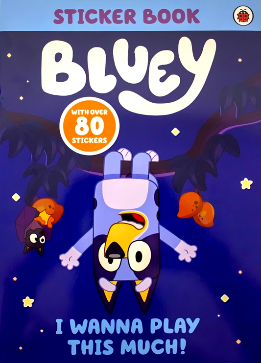 Bluey: I Wanna Play This Much!