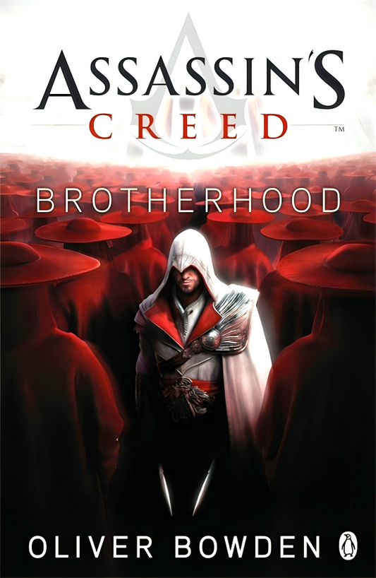 Assassin's Creed #02: Brotherhood
