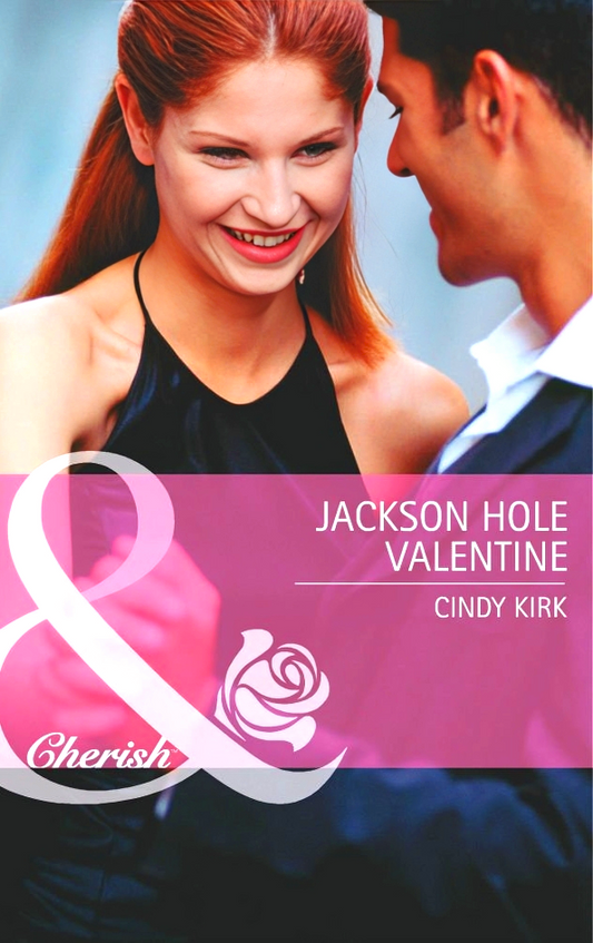 Jackson Hole Valentine (Mills & Boon)