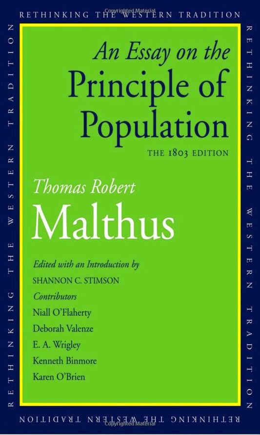 An Essay on the Principle of Population: The 1803 Edition