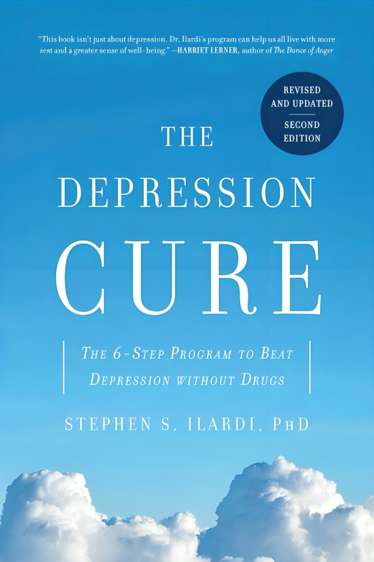 The Depression Cure: The 6-Step Program To Beat Depression Without Drugs