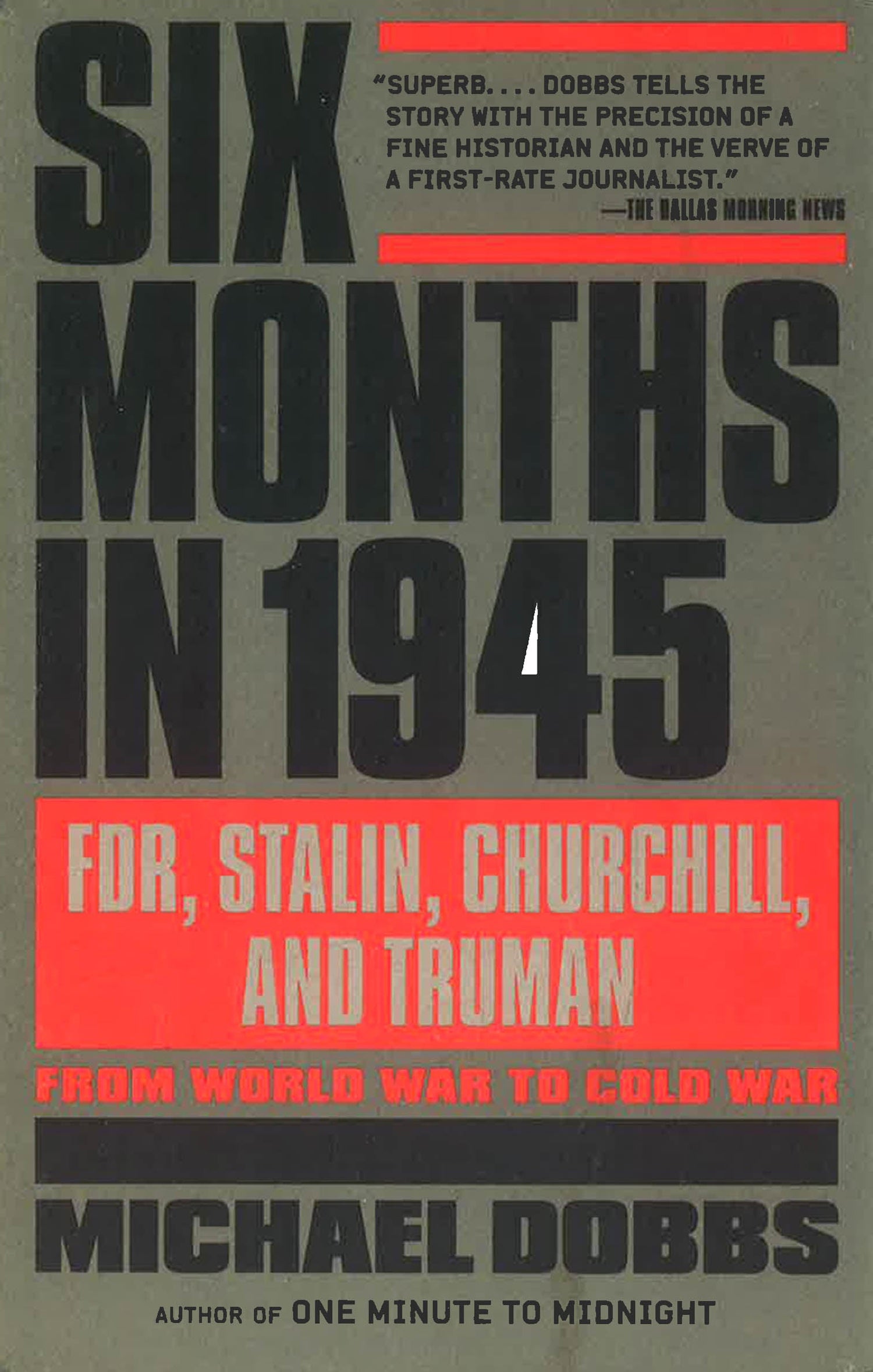 Six Months In 1945 Six Months In 1945