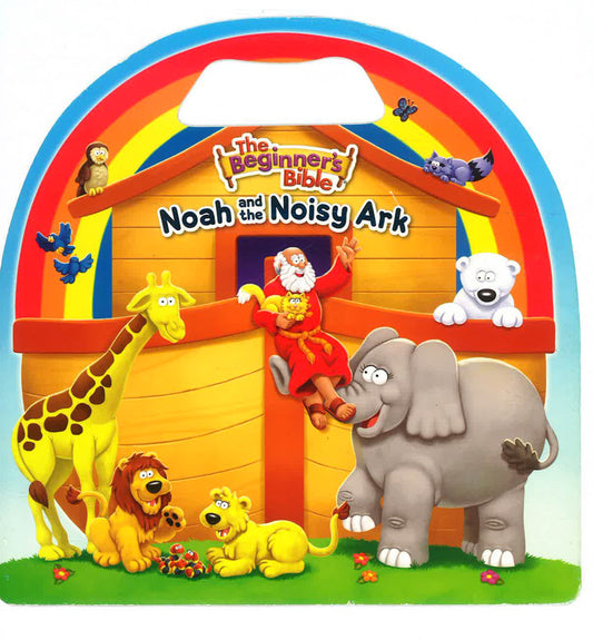 The Beginner'S Bible Noah And The Noisy Ark