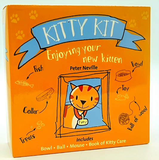Kitty Kit: Enjoying Your New Kitten