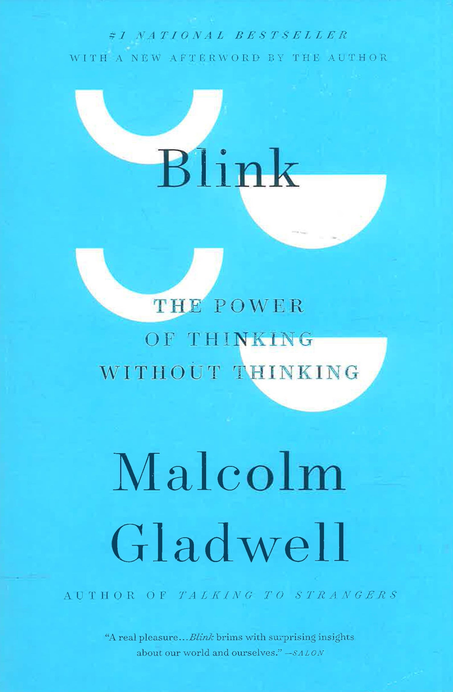 Blink: The Power Of Thinking Without Thinking by Malcolm Gladwell – book cover