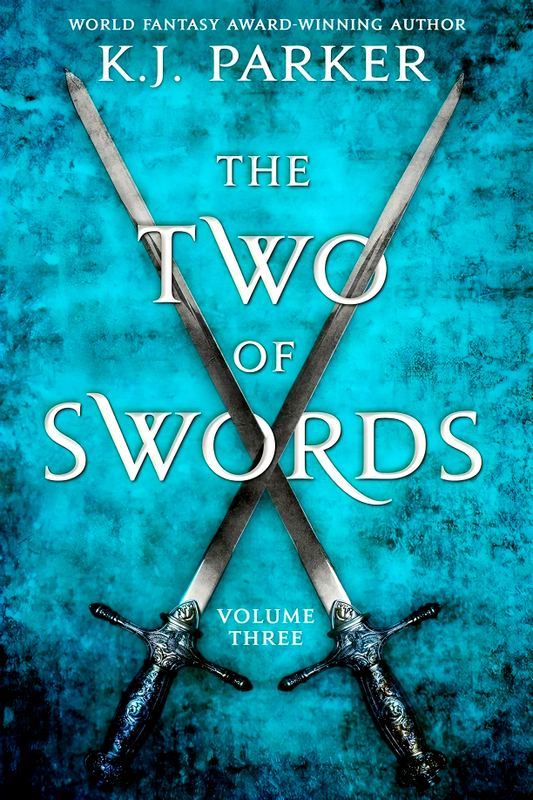 The Two Of Swords: Volume Three