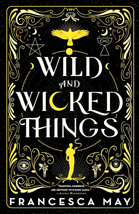 Wild And Wicked Things