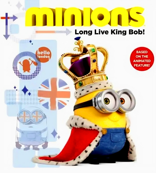 Minions: Long Live King Bob