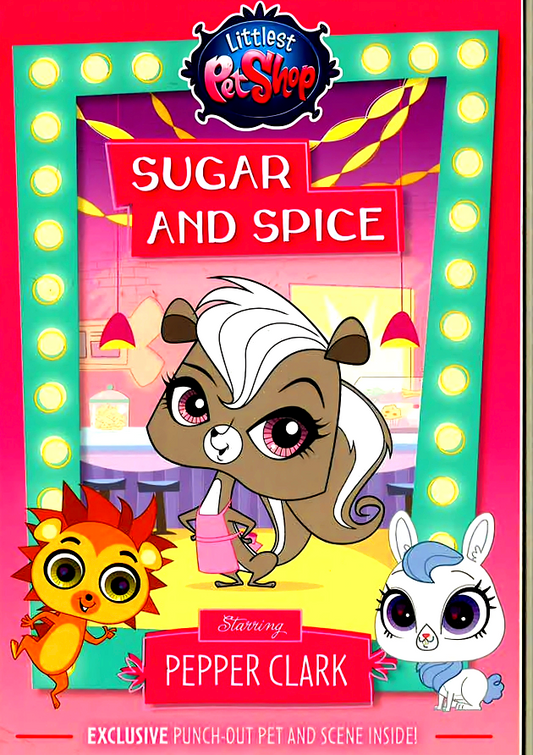 Littlest Pet Shop : Sugar And Spice