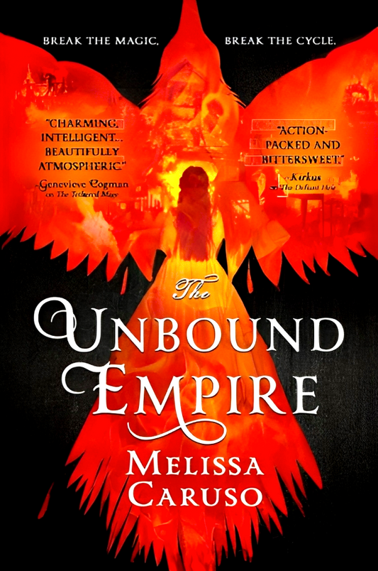 The Unbound Empire (Swords Of Fire 3)