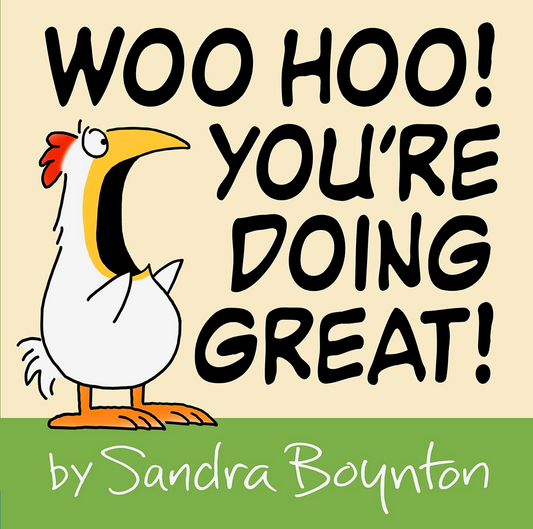 Woo Hoo! You're Doing Great!