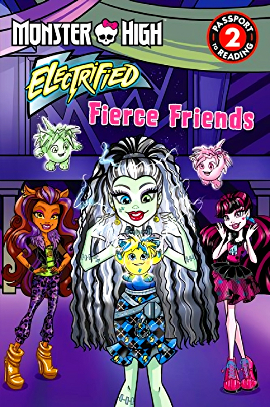 Monster High: Electrified: Fierce Friends