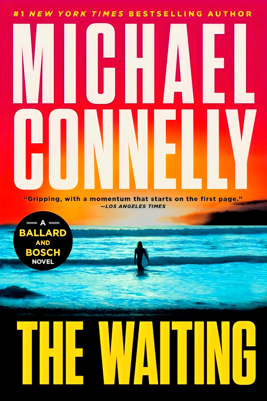 Ballard And Bosch #25: The Waiting