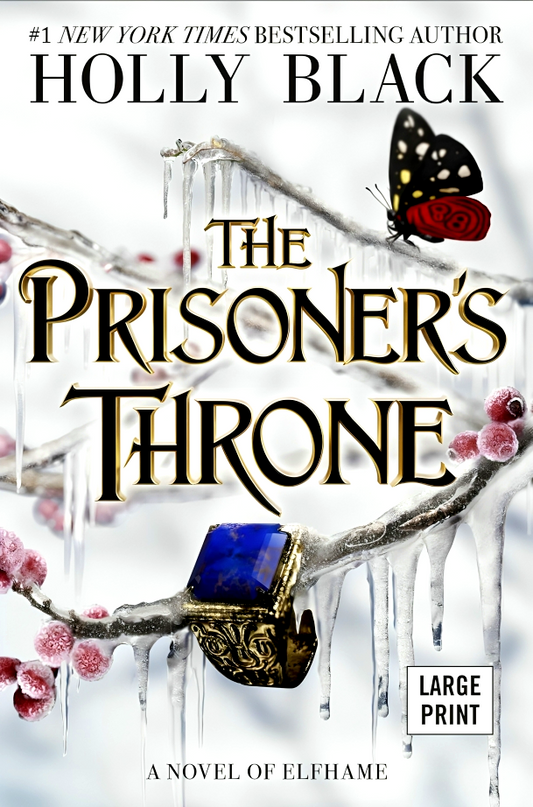 The Stolen Heir Duology #2: The Prisoner's Throne (Large Print)