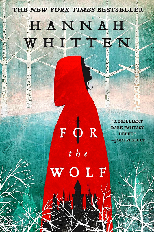 The Wilderwood #1: For The Wolf
