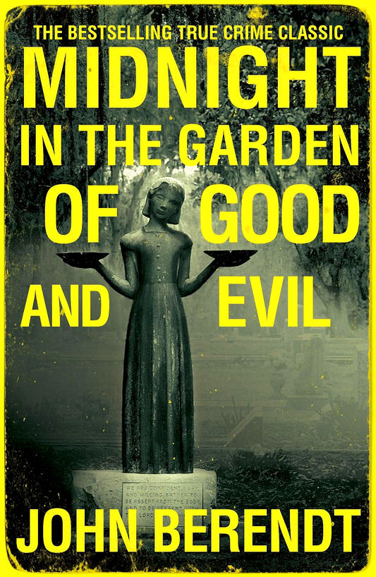 Midnight In The Garden Of Good & Evil