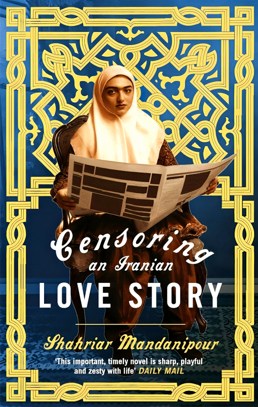 Censoring An Iranian Love Story /Bp