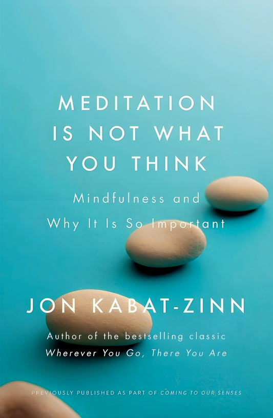 Meditation Is Not What You Think
