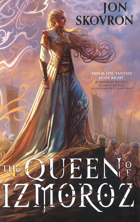 The Queen Of Izmoroz: Book Two Of The Goddess War