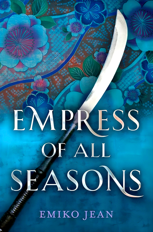 Empress Of All Seasons