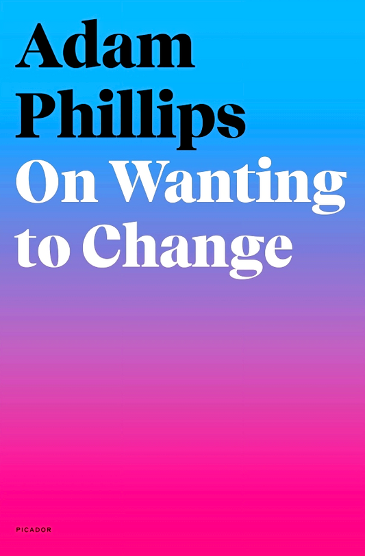 On Wanting To Change