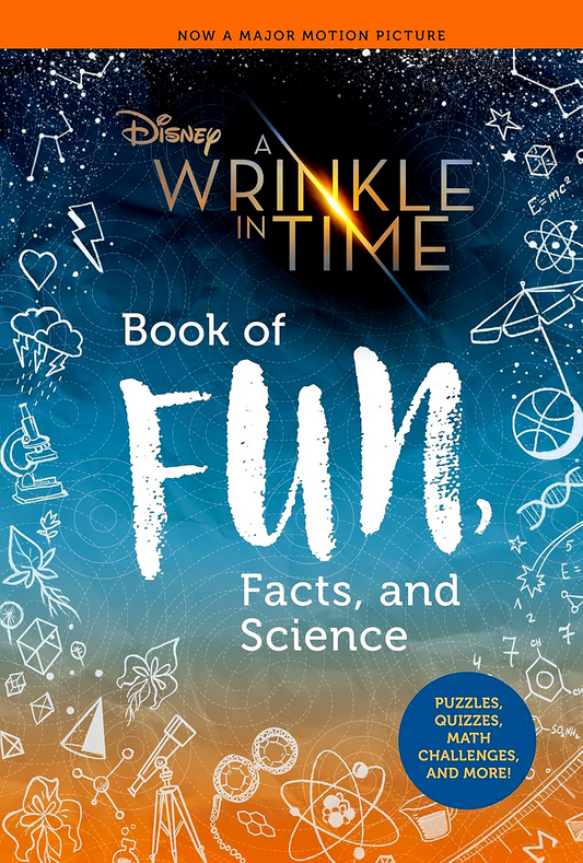 A Wrinkle In Time Book Of Fun, Facts, And Science