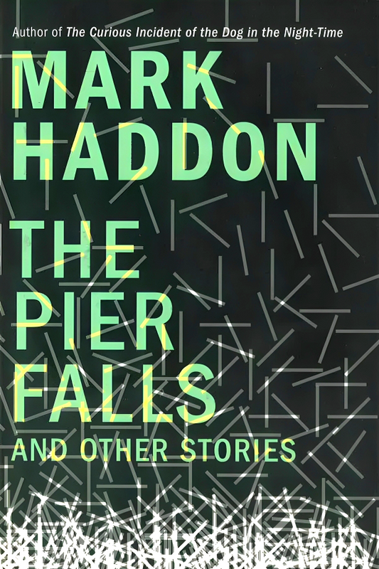 The Pier Falls: And Other Stories