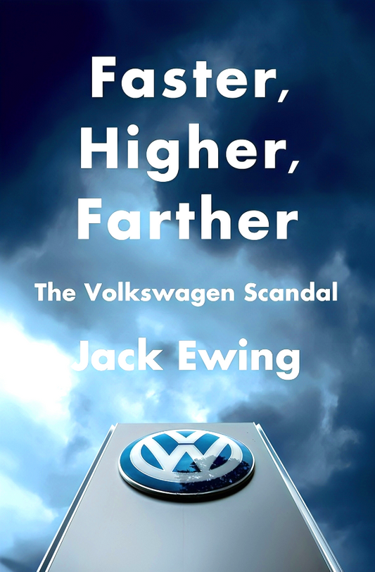 Faster, Higher, Farther: The Volkswagen Scandal