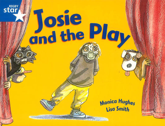 Rigby Star Guided 1Blue Level: Josie And The Play Pupil Book (Single)