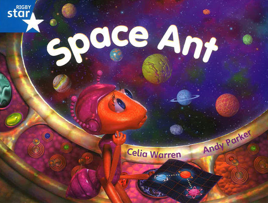 Rigby Star Guided Blue Level: Space Ant Pupil Book (Single)