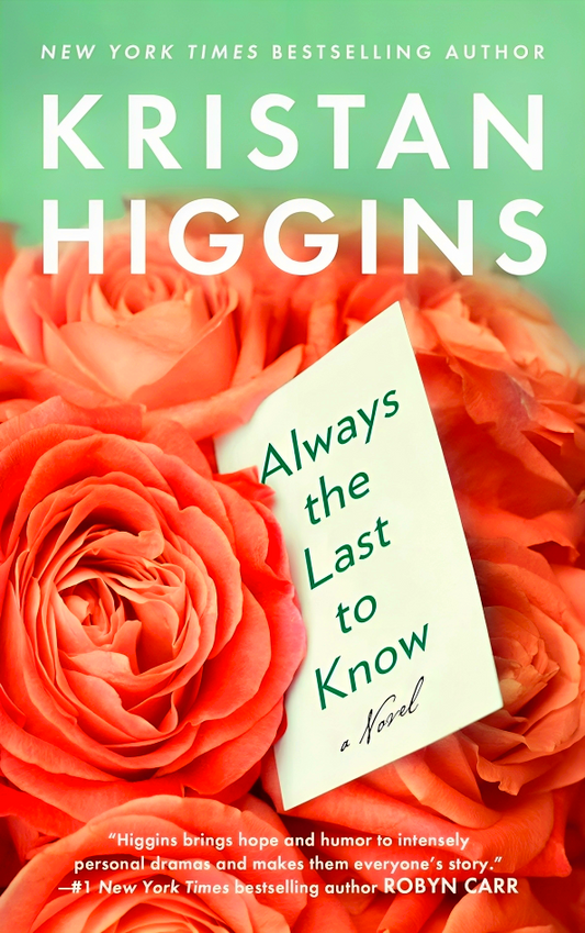 Always The Last To Know