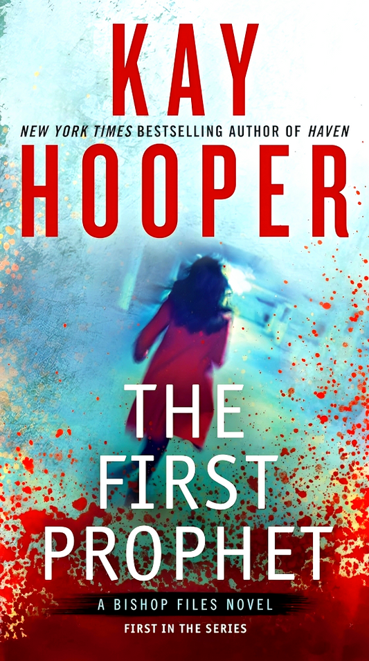 Bishop: First Prophet