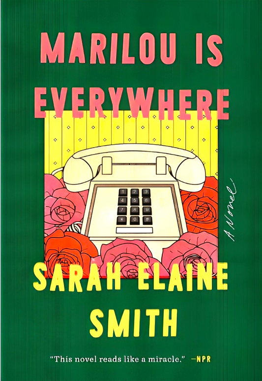 Marilou Is Everywhere: A Novel