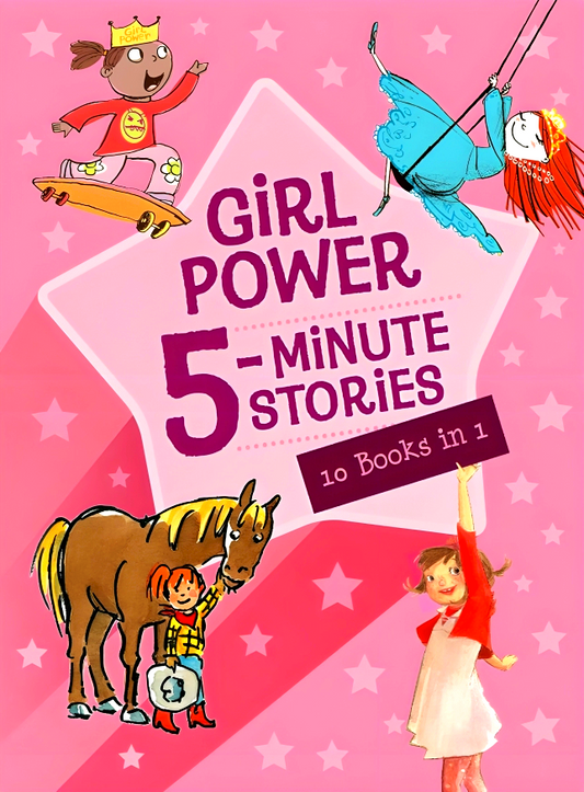 5-Minute Stories Girl Power (10 Books In 1)