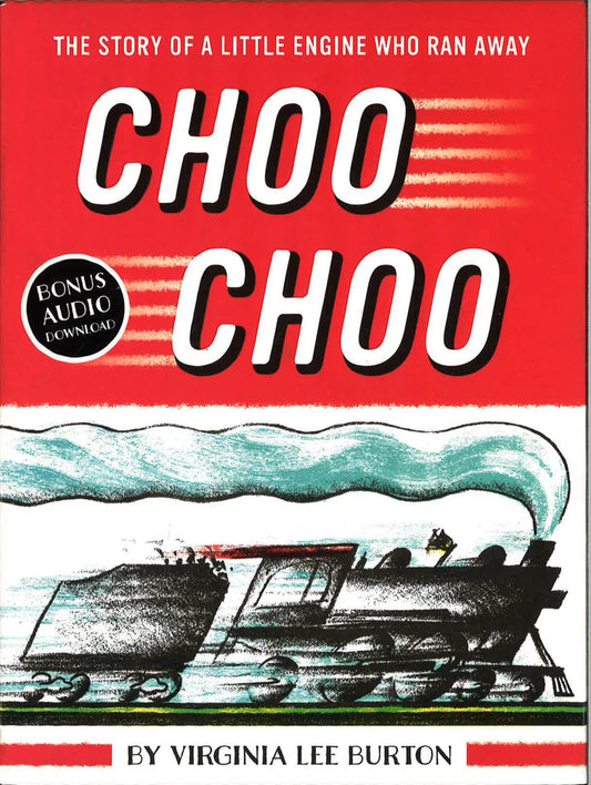 Choo Choo (With Full-Color Art)