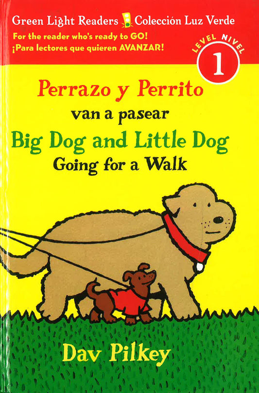 Perrazo Y Perrito Van A Pasear/Big Dog And Little Dog Going For A Walk (Reader)