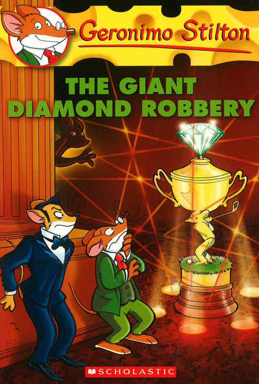 Geronimo Stilton:The Giant Diamond Robbery