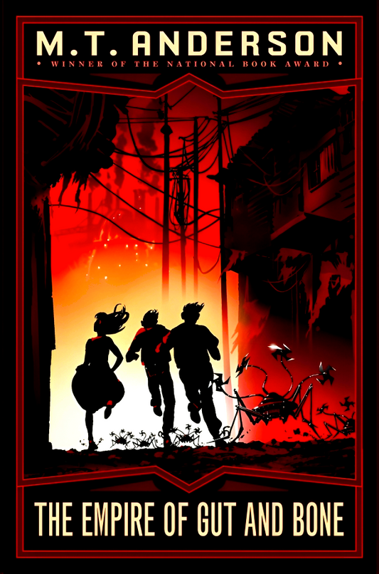 The Norumbegan Quartet #3: The Empire Of Gut And Bone