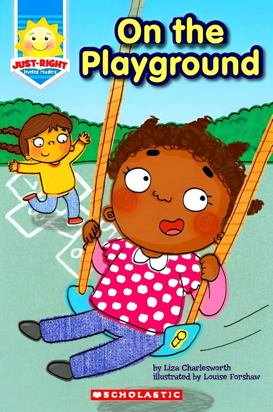 Just-Right Readers: On The Playground