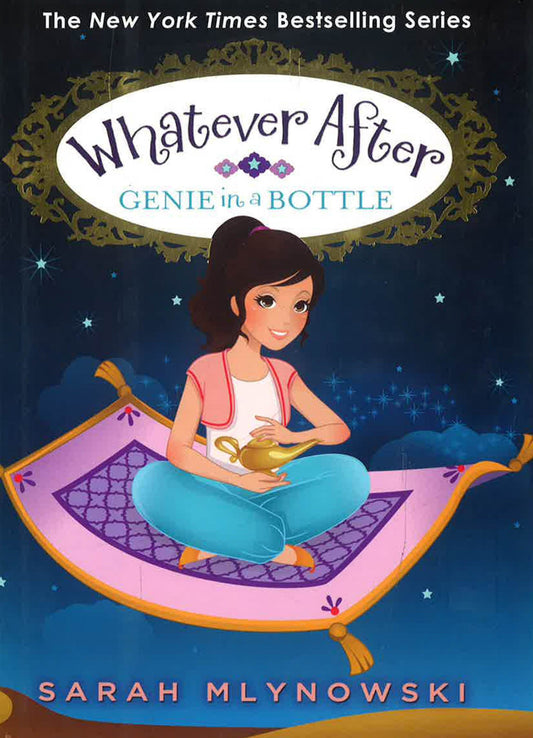 Whatever After #9 Genie In A Bottle