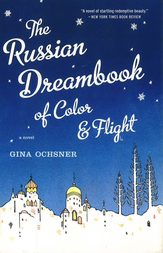 Russian Dreambook Of Color And Flight