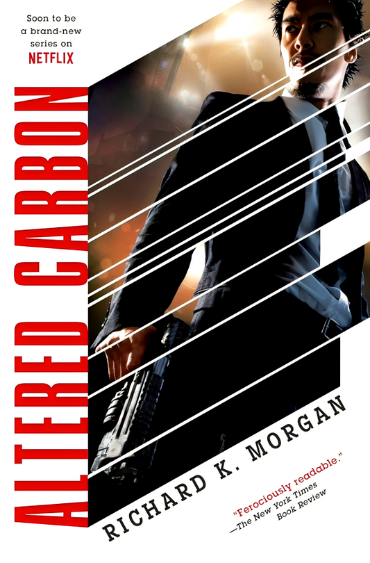 [Bargain Corner] Altered Carbon: Netflix Altered Carbon Book 1