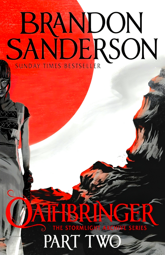 Oathbringer Part Two : The Stormlight Archive Book Three
