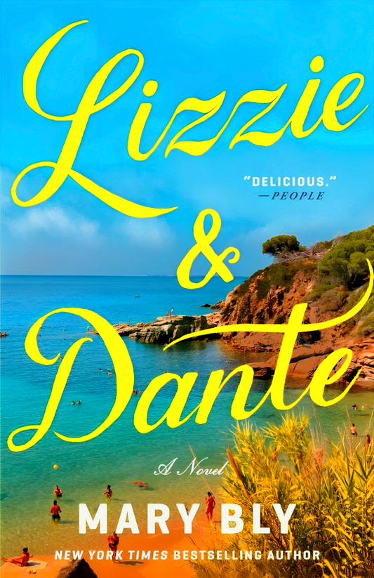 Lizzie & Dante: A Novel